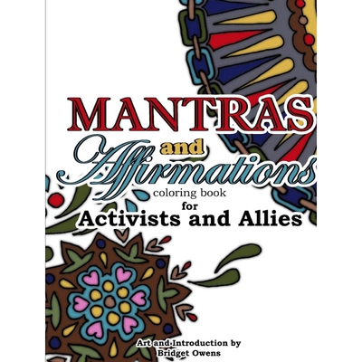 按需印刷Mantras and Affirmations Coloring Book for Activists and Allies[9781365627514]