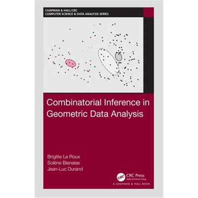 按需印刷不退不换图书Combinatorial Inference in Geometric Data Analysis[9781498781619]
