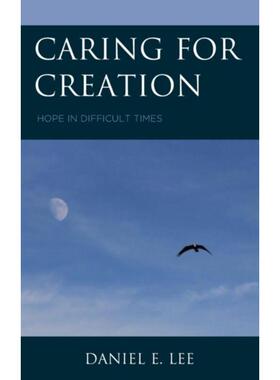 按需印刷不退不换Caring for Creation[9781498599313]