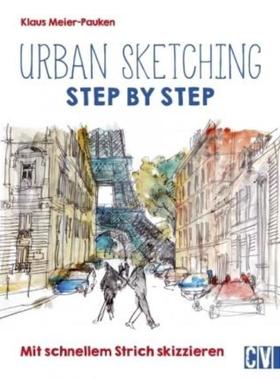 预订【德语】 Urban sketching Step by Step:Mit schnellem Strich skizzieren
