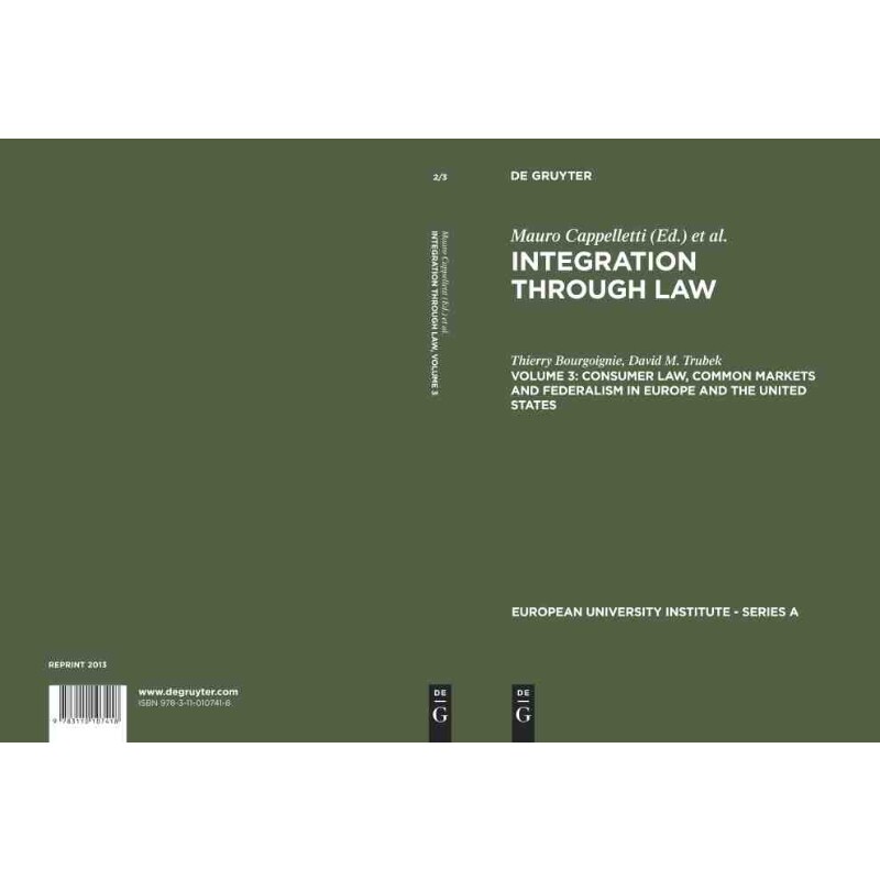按需印刷不退不换DGYT Consumer Law, Common Markets and Federalism in Europe and the United States[9783110107418]