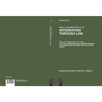 按需印刷DGYT Consumer Law, Common Markets and Federalism in Europe and the United States[9783110107418]