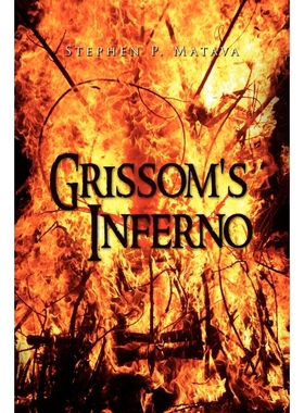 按需印刷Grissom's Inferno[9781441567994]