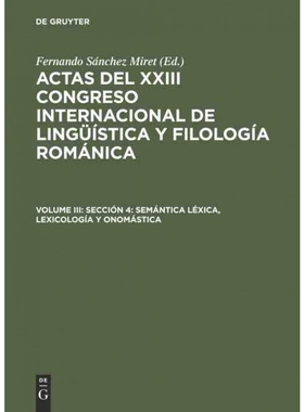 按需印刷DEG Sección 4: Semántica léxica, lexicología y onomástica[9783484503977]