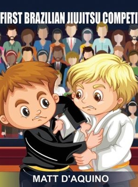 按需印刷My First Brazilian Jiujitsu Competition[9780648965312]