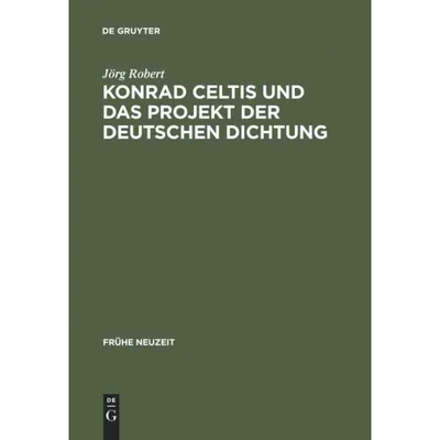 按需印刷DEG Konrad Celtis und das Projekt der deutschen Dichtung[9783484365766]