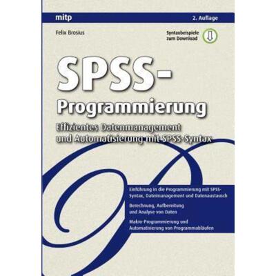 预订【德语】 SPSS-Programmierung:Effizientes Datanemanagement und Automatisierung mit