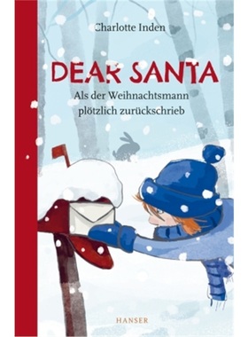 预订【德语】Dear Santa - Als der Weihnachtsmann plotzlich zuruckschrieb[9783446274310]