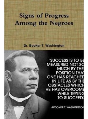 按需印刷Signs of Progress Among the Negroes[9781329791886]