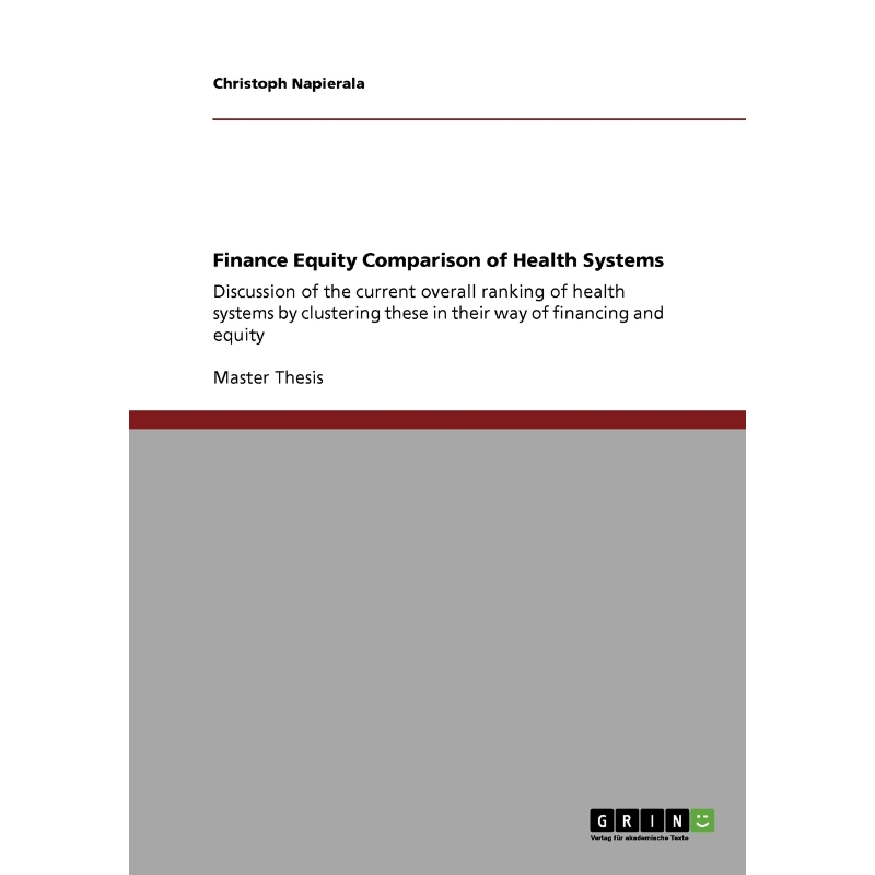 按需印刷Finance Equity Comparison of Health Systems[9783640321803]