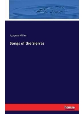 按需印刷Songs of the Sierras[9783743313194]