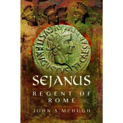 预订Sejanus: Regent of Rome