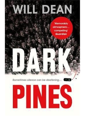 预订Dark Pines: 'The tension is unrelenting, and I can't wait for Tuva's next outing.' - Val McDermid
