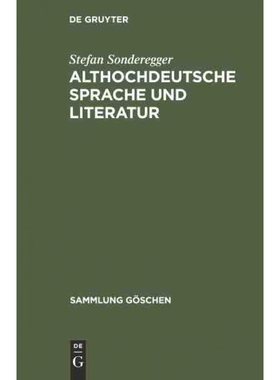 按需印刷不退不换DEG Althochdeutsche Sprache und Literatur[9783112309223]