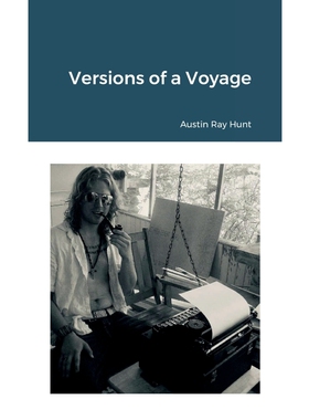 按需印刷不退不换Versions of a Voyage[9781387610648]