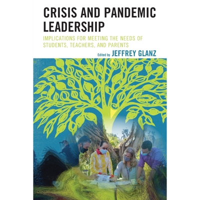按需印刷不退不换Crisis and Pandemic Leadership[9781475860634]