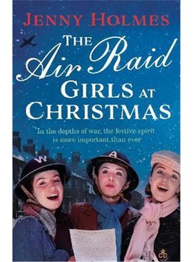 预订The Air Raid Girls at Christmas:A wonderfully festive and heart-warming new WWII saga