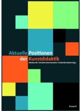 预订【德语】 Aktuelle Positionen der Kunstdidaktik: