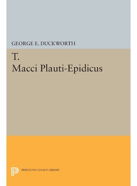 按需印刷T. Macci Plauti-Epidicus[9780691627779]