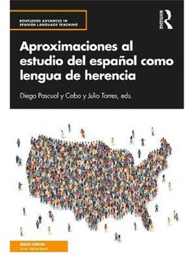 按需印刷Aproximaciones al estudio del espanol como lengua de herencia[9781138335691]