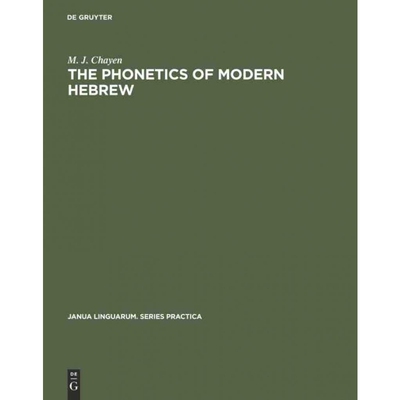 按需印刷DEG The phonetics of modern Hebrew[9783110999891]