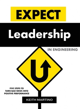 按需印刷Expect Leadership in Engineering - Hard Cover[9780979166952]
