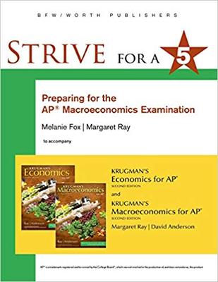 Strive for 5: Preparing for the AP Macroeconomics Examination, 2e
