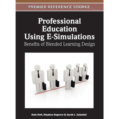 按需印刷不退不换Professional Education Using E-Simulations[9781613501894]