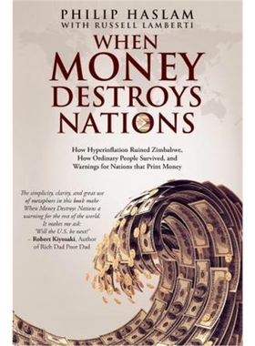 按需印刷 When Money Destroys Nations:How Hyperinflation Ruin