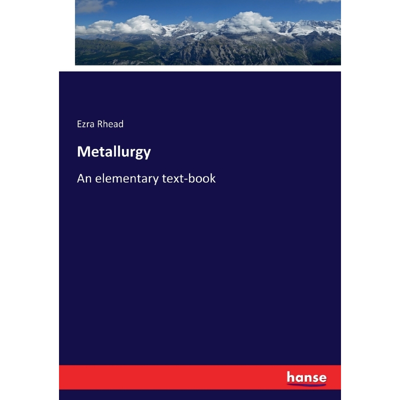 按需印刷Metallurgy[9783337275976] 书籍/杂志/报纸 原版其它 原图主图