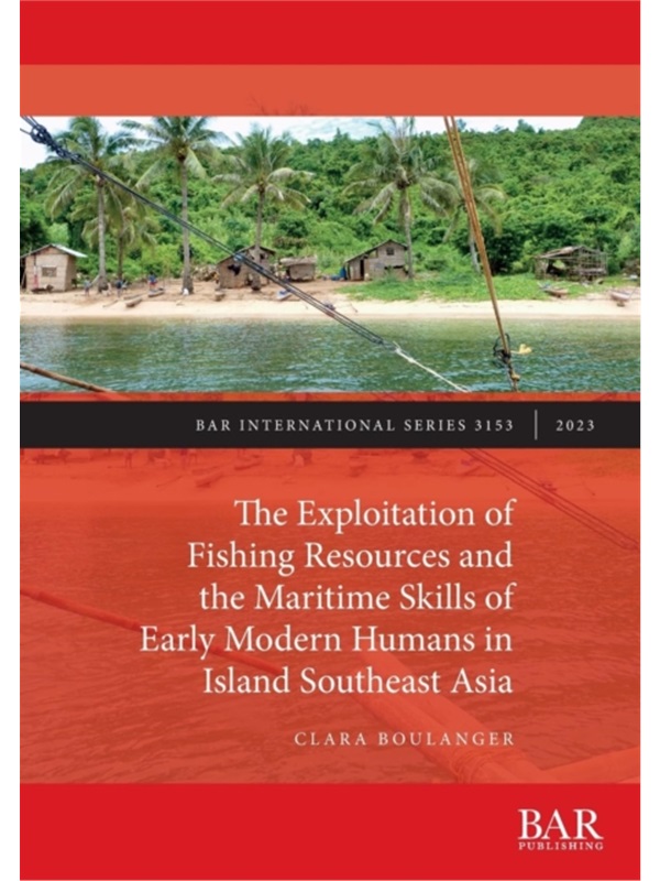 按需印刷The Exploitation of Fishing Resources and the Maritime Skills of Early Modern Humans i