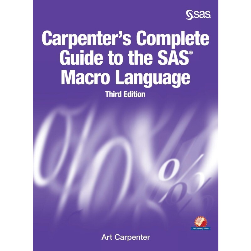 按需印刷不退不换Carpenter's Complete Guide to the SAS Macro Language, Third Edition[9781635269178]