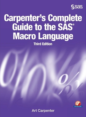 按需印刷不退不换Carpenter's Complete Guide to the SAS Macro Language, Third Edition[9781635269178]