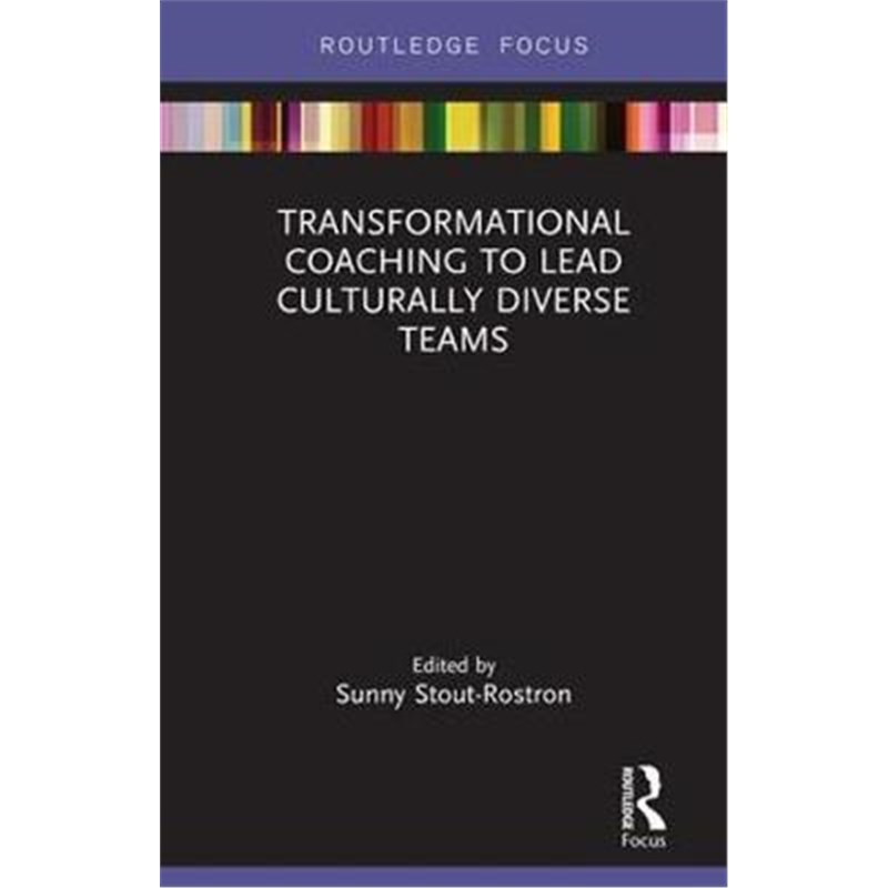 按需印刷Transformational Coaching to Lead Culturally Diverse Teams[9781138610507]