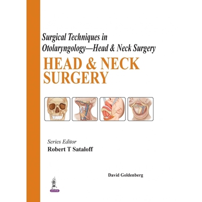 按需印刷Surgical Techniques in Otolaryngology-Head and Neck Surgery[9789351528074]