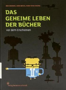 预订【德语】 Das geheime Leben der Bücher vor dem Erscheinen: