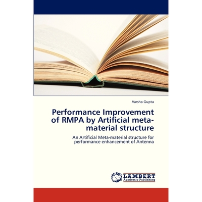 按需印刷Performance Improvement of Rmpa by Artificial Meta-Material Structure[9783847331872]