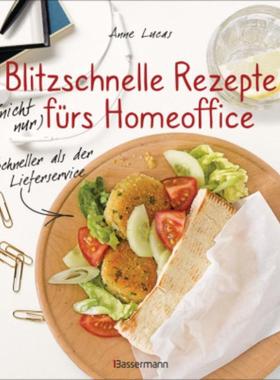 预订【德语】 Blitzschnelle Rezepte (nicht nur) fürs Homeoffice. Einfach, lecker und ge