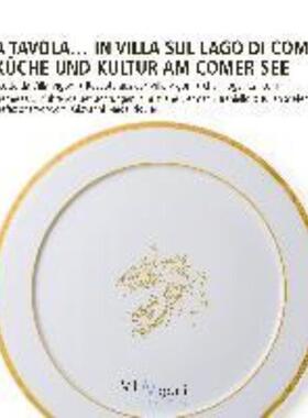 预订【德语】 A tavola in Villa sul Lago di Como | Küche und Kultur am Comer See:Ricett