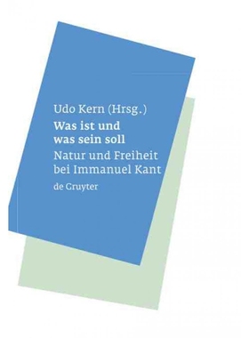 按需印刷【德语】Was ist und was sein soll:Natur und Freiheit bei Immanuel Kant[9783110192261]