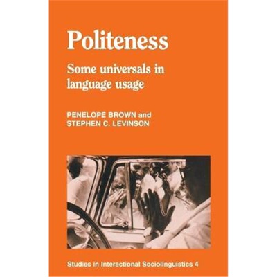 按需印刷不退不换Politeness:Some Universals in Language Usage[9780521313551]