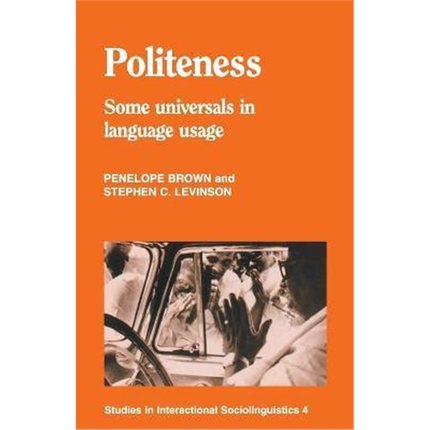 按需印刷Politeness:Some Universals in Language Usage[9780521313551]