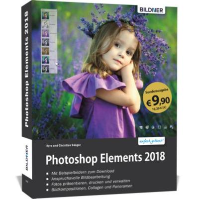 预订【德语】 Sonderausgabe: Photoshop Elements 2018:540 Seiten - leicht verständlich und komplet