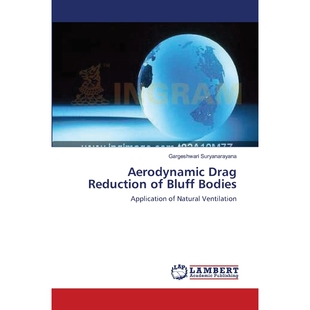 按需印刷Aerodynamic Drag Reduction of Bluff Bodies[9783838311036]
