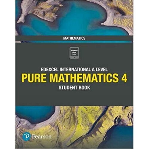 现货【外文书店】Pearson Edexcel International A Level/IAL Pure Mathematics 4  学生用书  培生爱德思国际A纯数学4