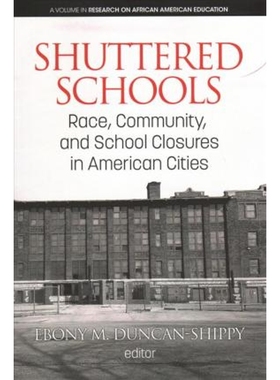 按需印刷Shuttered Schools[9781641136082]