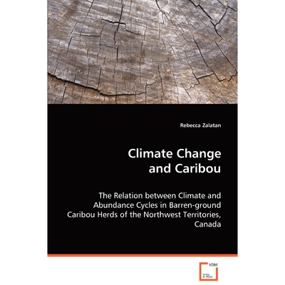 按需印刷Climate Change and Caribou[9783639037555]