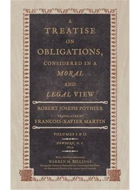 按需印刷A Treatise on Obligations Considered in a Moral and Legal View[9781886363625]