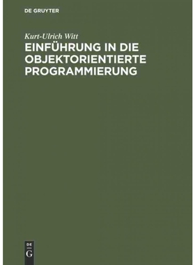 按需印刷不退不换DEG Einführung in die objektorientierte Programmierung[9783486216158]