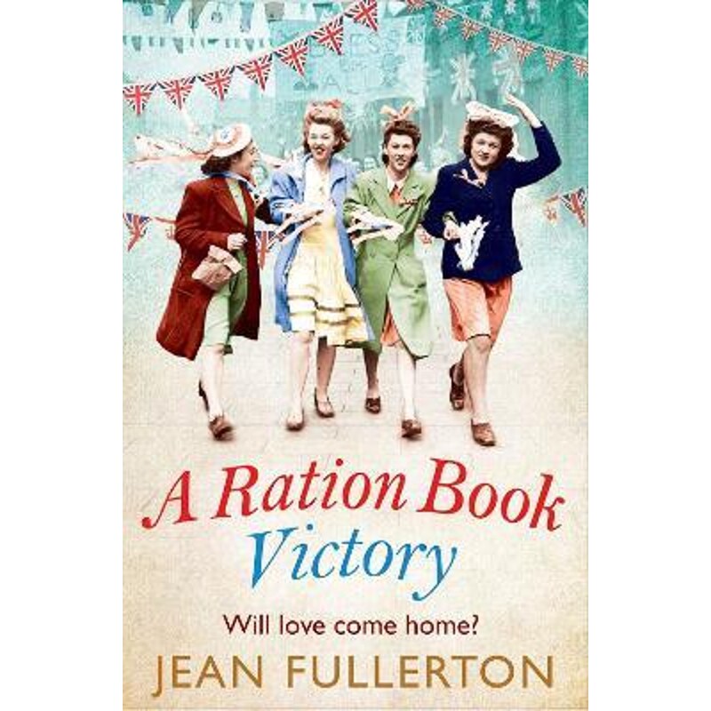 预订a ration book victory:the brand new heartwarming historical